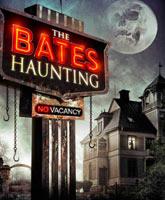The Bates Haunting /     